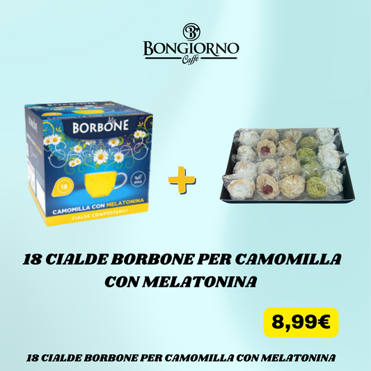 💤 18 Cialde Borbone Camomilla con Melatonina + Omaggio Dolci Siciliani alle Mandorle 🌙