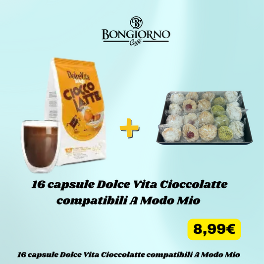 16 Capsule Dolce Vita Cioccolatte – Compatibili A Modo Mio + Omaggio Dolci Siciliani