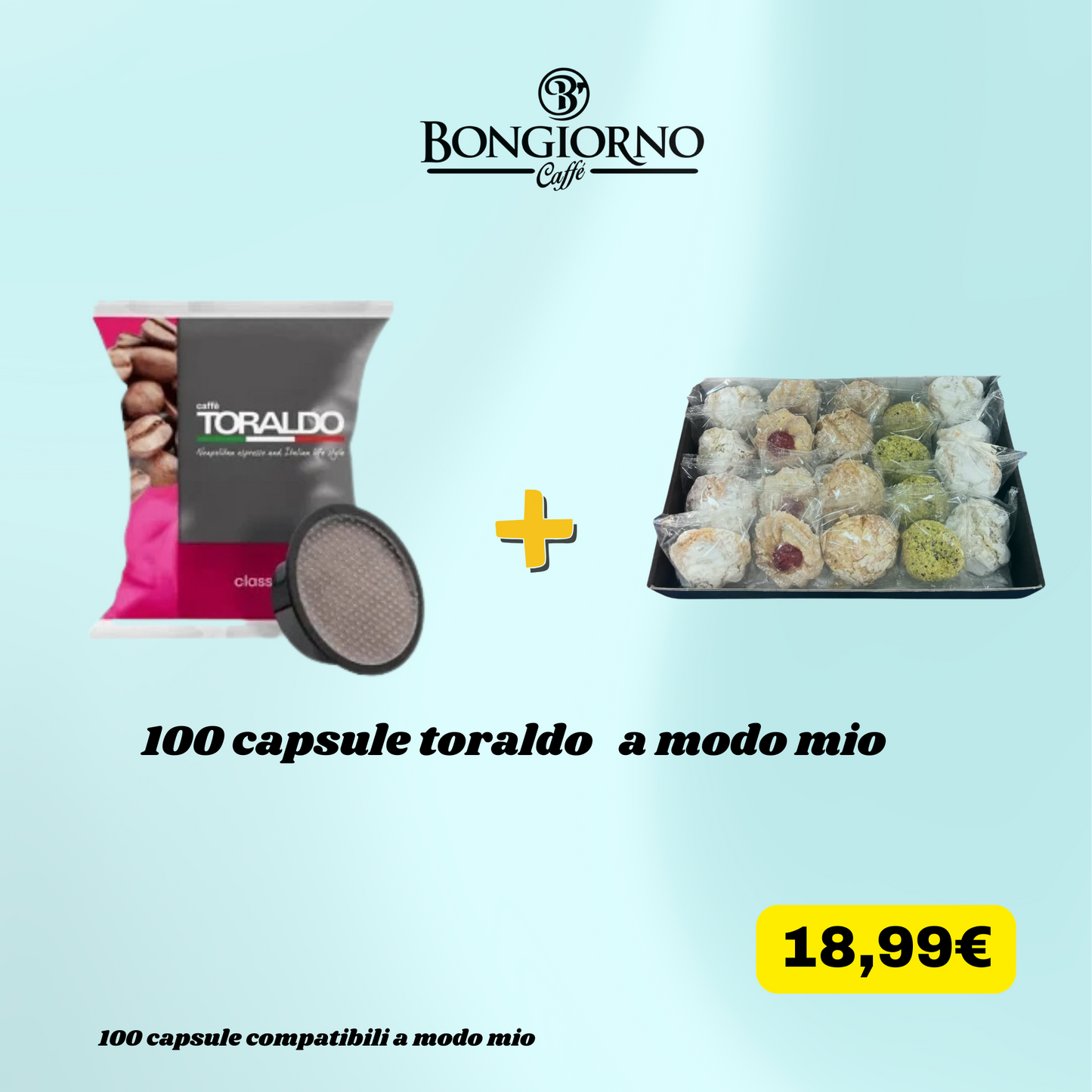 100 Capsule Toraldo Compatibili A Modo Mio + 500g di Dolci Siciliani in Omaggio